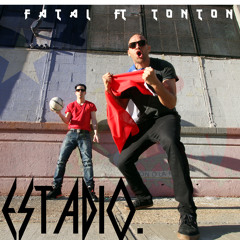 "Estadio"  Fatal prod by Tonton aka Ghodzilla