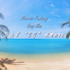 Morris Fantasy - Deep Blue (D&E 'Cosmic Gravity' Remix)