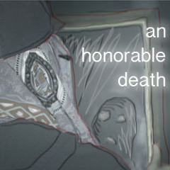 an Honorable Death