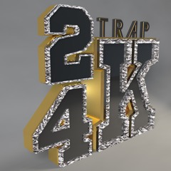 24k-F*CK IT [TRAP] (Huge Work In Progress Upcoming)
