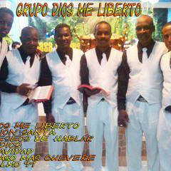 Grupo Dios me Liberto - Dios me Liberto