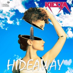 Kieza - Hideaway - Ste Gee & Sean Coy