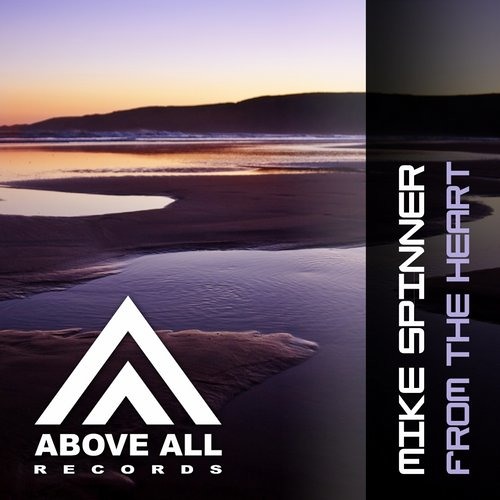 Mike Spinner - From the heart (Ground Zero Vibes rmx)