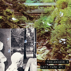 Thelonious X - LoFi Tape No. 1