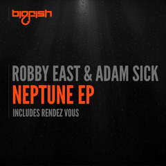 Robby East & Adam Sick - Neptune (Original Mix)