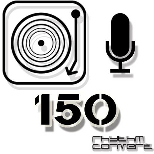 Rhythm Convert(ed) Podcast 150 with Tom Hades (Live at KPGT, Belgrade - Serbia)