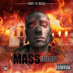 Mass Murderer Ft. My Eurydice (prod. SOM)