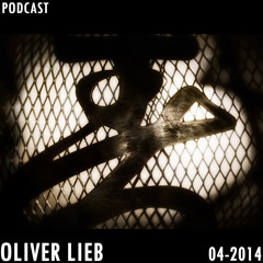 Free DJ Set: Oliver Lieb Podcast April 2014
