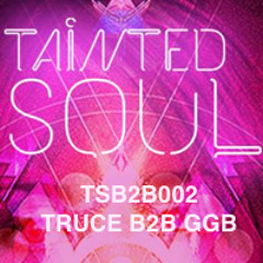 TS B2B Live 002 TRUCE B2B GGB - DOWNLOAD NOW!