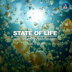 State Of Life - Kevin Energy and Rikki Arkitech feat. Rhona