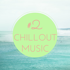 Chillout #2