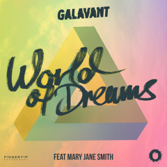 Galavant feat. Mary Jane Smith - World Of Dreams (Teaser) - Out May 23rd