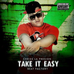 Take It Easy (By Beat Factory)