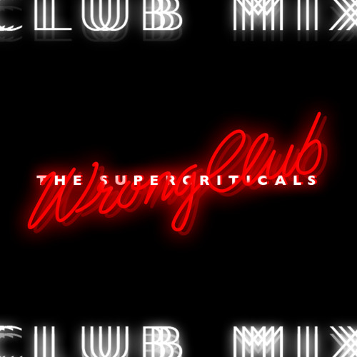 The Ting Tings - Wrong Club (Club Mix by The Super Criticals)