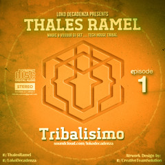 Tribalisimo (DJ SET, Episode 1)