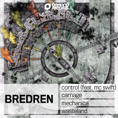 Bredren & MC Swift - Control