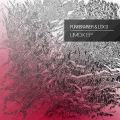 Funkbrainer & Lox D - Limox EP [clubgreen131]  PREVIEW , incl Limox 001 / Limox 002