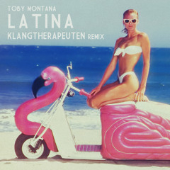 Toby Montana - Latina (KlangTherapeuten Remix) Snippet !!!OUT NOW!!!