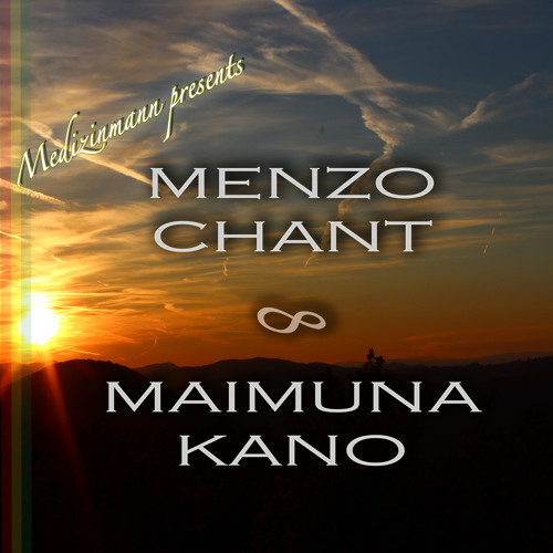 Menzo Chant & Maimuna Kano - I Man I Tram [Medizinmann Prod.]