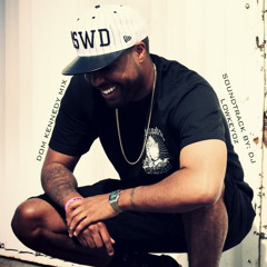 Dom Kennedy Mix