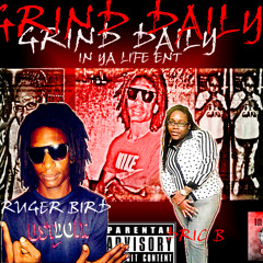 Shimmy Ya Freestyle/Grind Daily Interlude