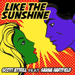 Like The Sunshine (Radio) - Scott Attrill Feat Sanna Hartfield