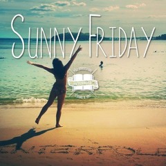Sunny Friday #5