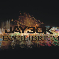 Jay30k - Decennium - 03 Equilibrium