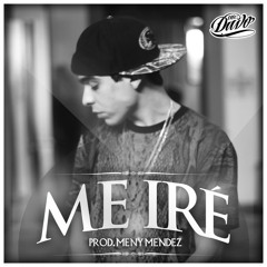 MC DAVO.- ''ME IRE'''.