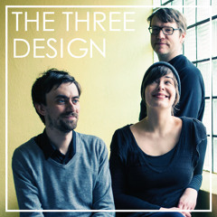 The Three Design: Bytes Are Fun
