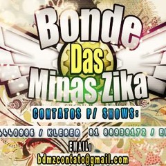 BONDE DAS MINAS ZIKA MÚSICA DE ABERTURA