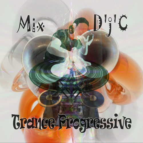 Mix D'j'C - Trance Progressive - N°325 .Wav