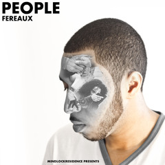 Fereaux - People (Prod.ByMindlockbeats)