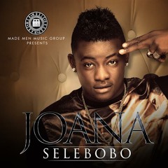 Selebobo - Joana