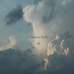 Crimson Sails - III