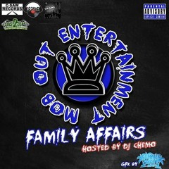 Dj Chemo And C - Saw Records Present - The Mob Out Ent Family Affairs Mixtape 16