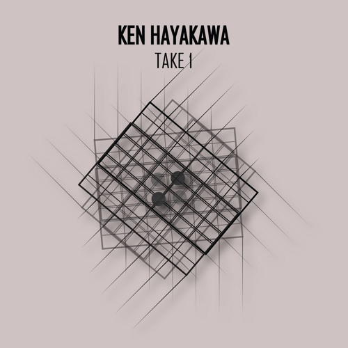 Ken Hayakawa - Interlock and Relax (Snippet)