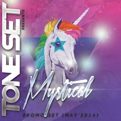 TONE SET - MYSTICAL PROMO SET (May'14)