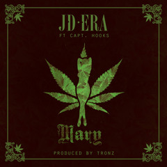 "MARY" - JD Era Ft Captain Hooks (prod By Tronz) - Radio