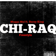 Mugga Mal ft. Barzy King - Chiraq Freestyle