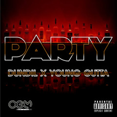 A Party  DUNDIL&YOUNG GUTTA