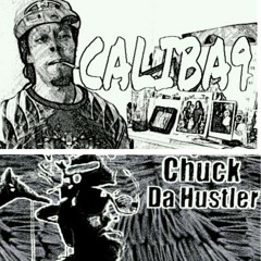 Caliba9 & Chuck da Hustla - Reminiscin