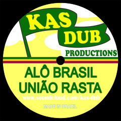 Alô Brasil - União Rasta * (FREE DOWNLOAD)