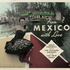 Oh Mexico - Abbie Cardwell & Twin Tones (Mexico)