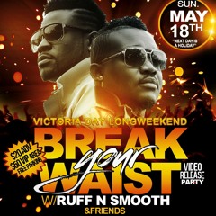 Break Your Waist Party Toronto - May 18 Promo Mix By DJ Donet