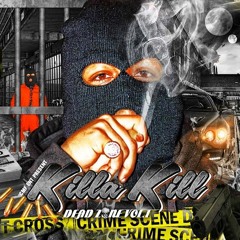 Killa Kill - Techs In (prod By Yung Spliff)