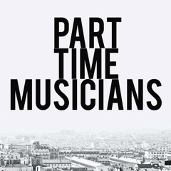 The Only One - Part Time Musicians
