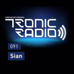 Tronic Podcast 091 with Sian