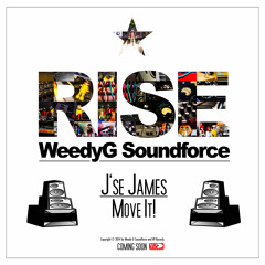 J'se James | Move It! [Weedy G Soundforce & VP Records]