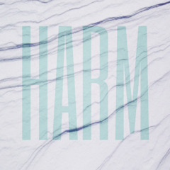 Harm